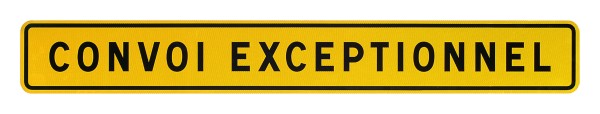 LKW-Schild &quot;CONVOI EXCEPTIONNEL&quot;